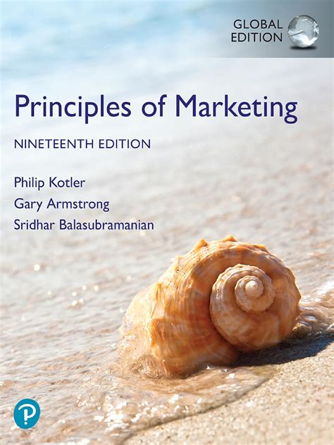 philip kotler principles of marketing|Principles of Marketing, Global Edition .
